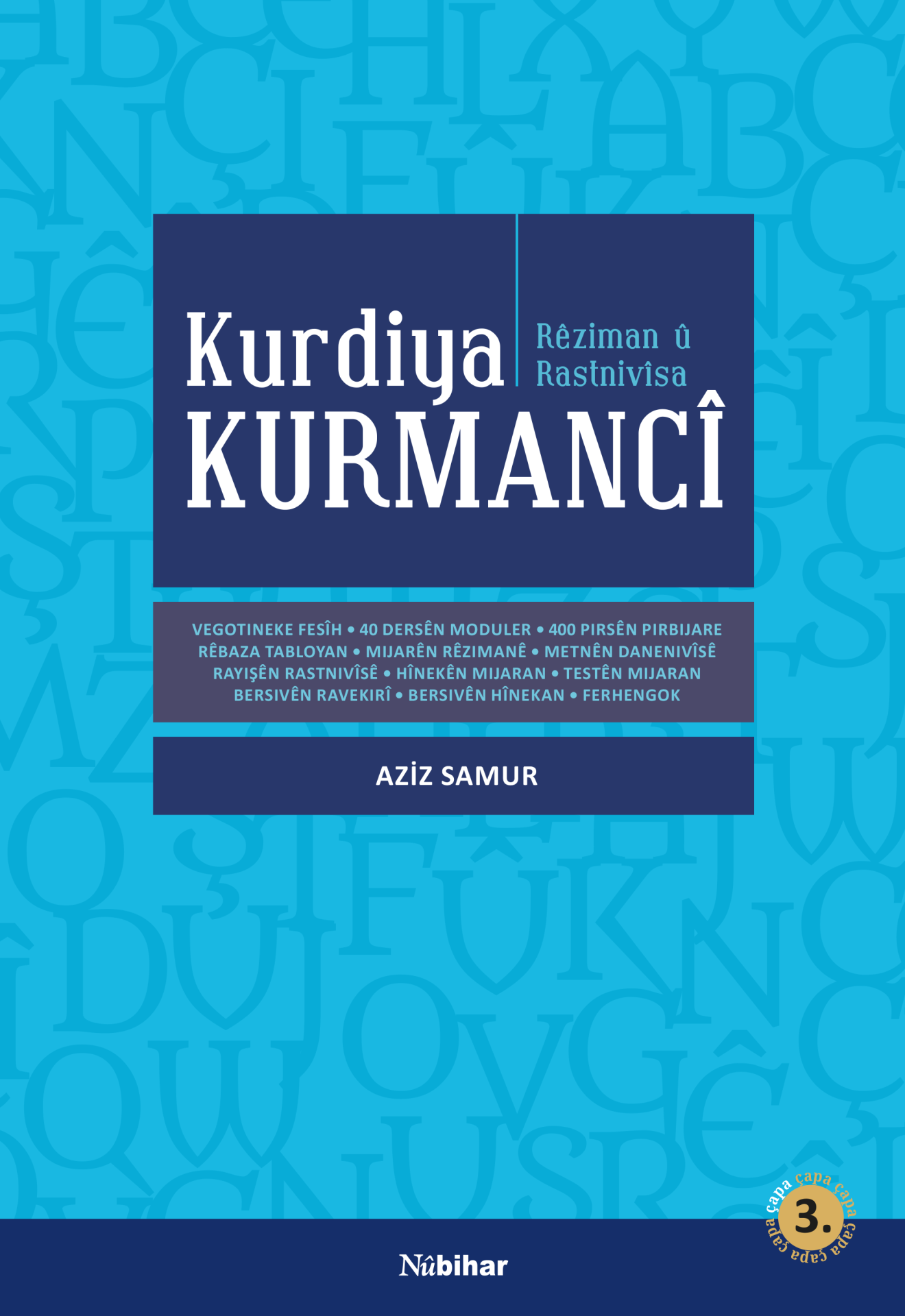 Kurdiya Kurmancî / Rêziman