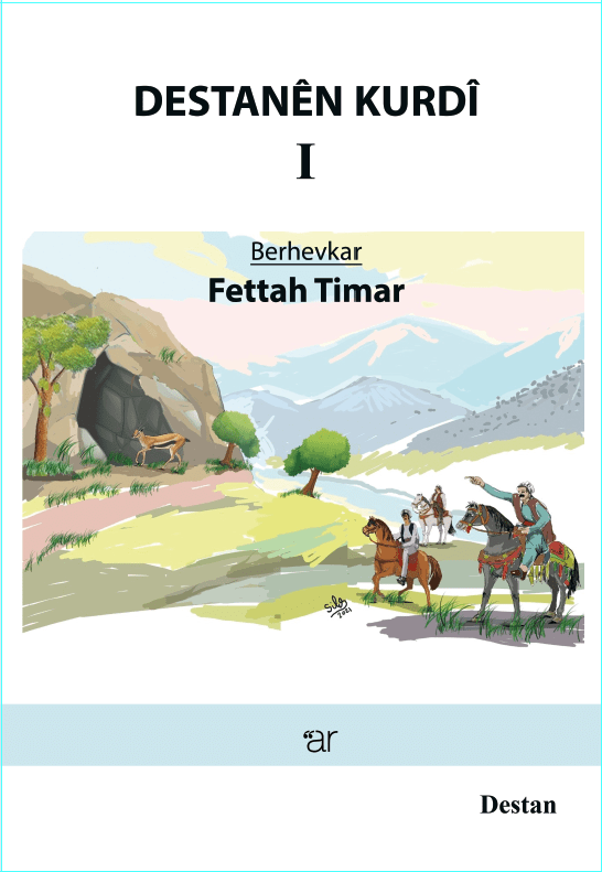 Destanên Kurdî - 1