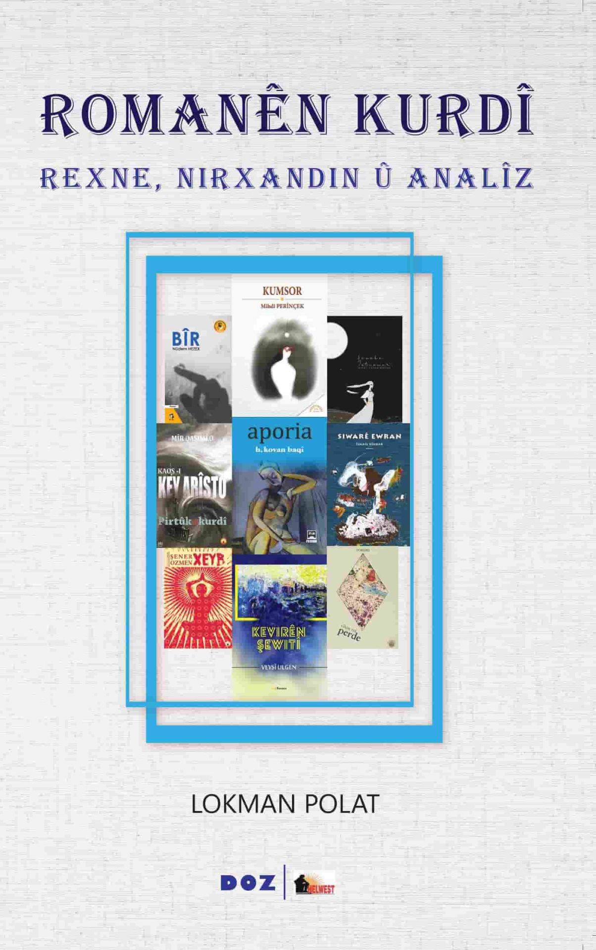 Romanên Kurdî - Rexne, Nirxandin û Analîz