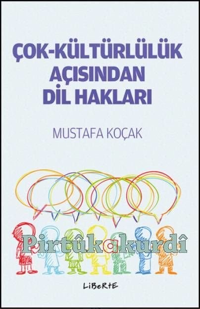 Çok - Kültürlülük Açısından Dil Hakları