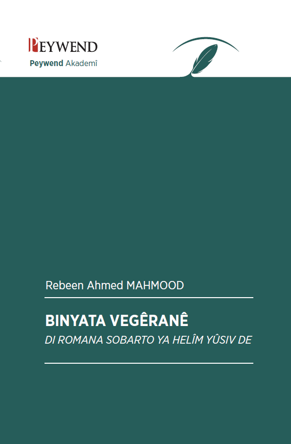 Binyata Vegêranê Di Romana Sobarto Ya Helîm Yûsiv De