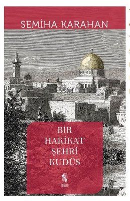 Jerusalem, a City of Truth