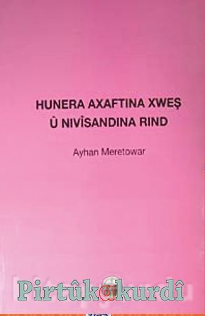 Hunera Axaftina Xweş û Nivîsandina Rind