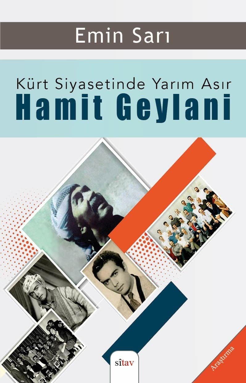 Kürt Siyasetinde Yarım Asır - Hamit Geylani