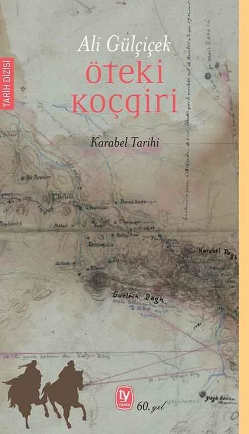Öteki Koçgiri Karabel Tarihi