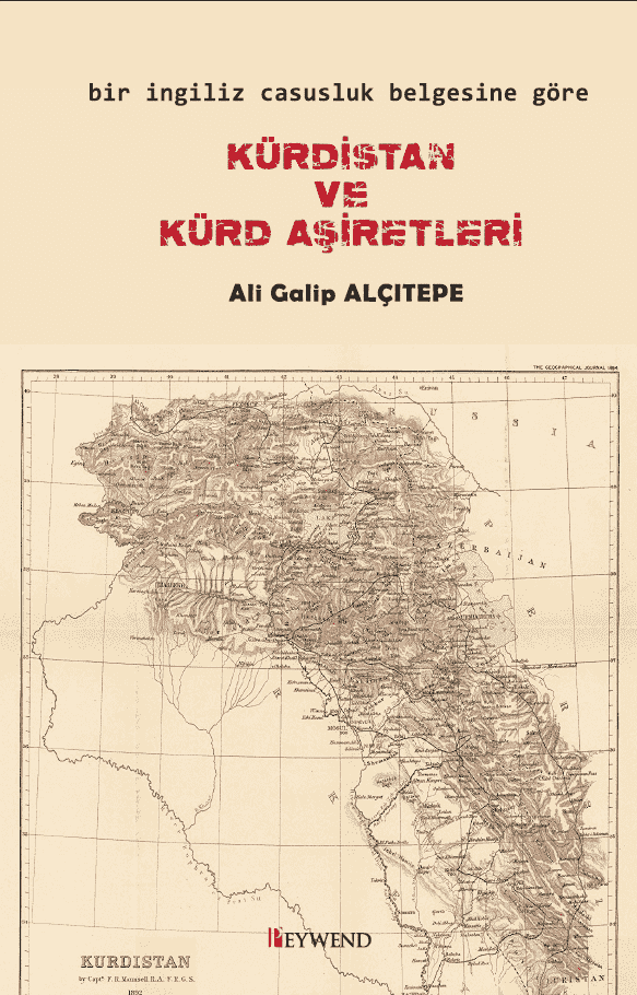 Kurdistan and Kurdish Tribes According to a British Espionage Document