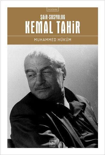 Poet Sociologist Kemal Tahir