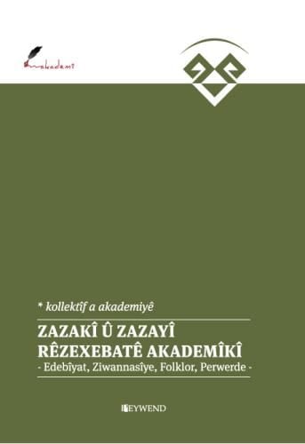 Zazakî û Zazayî Rêzexebatê Akademîkî