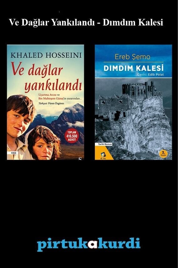 And the Mountains Echoed - Dımdım Castle Novel Set