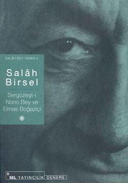 Sergüzeşt-i Nono Bey and Elmas Boğaziçi