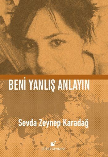 Beni Yanlış Anlayın-Ciltli