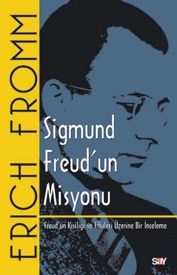 Sigmund Freud's Mission