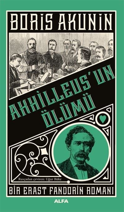 Akhilleusun Ölümü - Bir Erast Fandorin Romanı