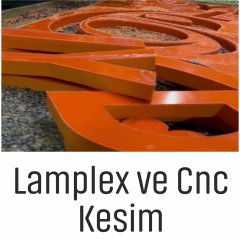 LAMPLEX VE CNC KESİM