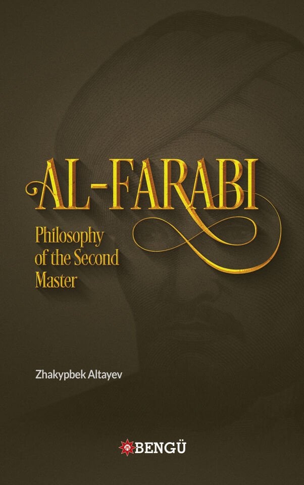 Al-Farabi Philosophy Of The Second Master