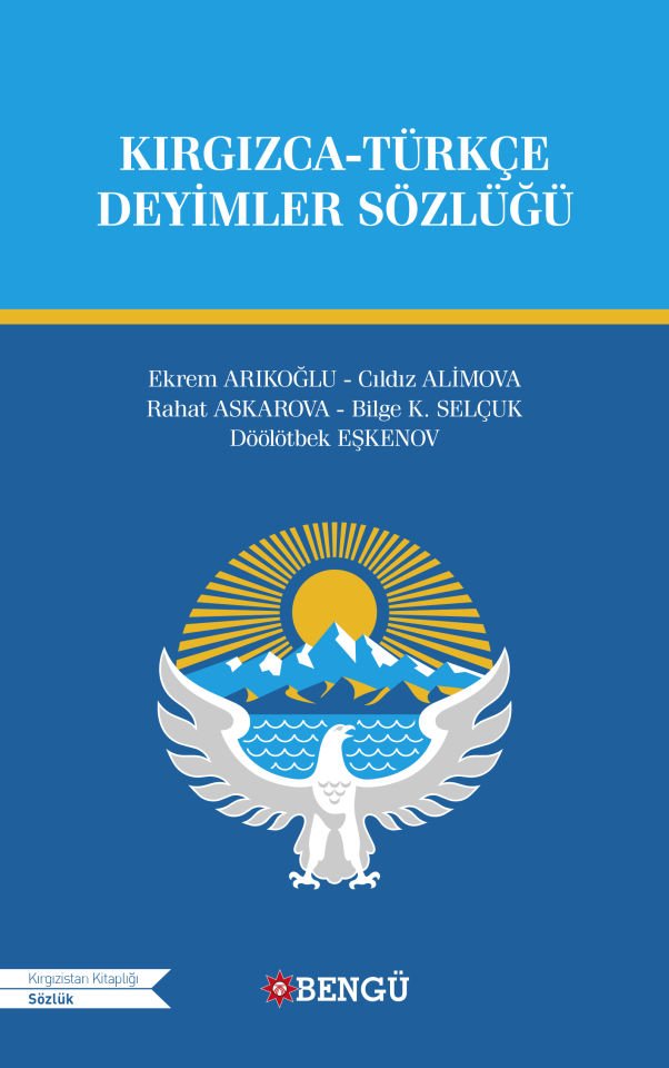 KIRGIZCA-TÜRKÇE DEYİMLER SÖZLÜĞÜ