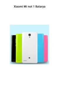 Xiaomi Mi Not 1 Telefonlarla Uyumlu Batarya 3000 mAh