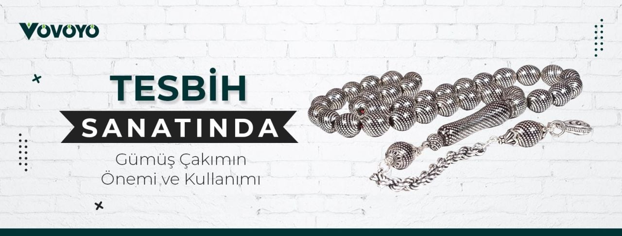 Tesbih Sanatında Gümüş Çakımın Önemi ve Kullanımı