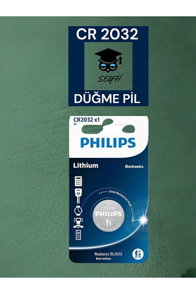 PHİLİPS CR 2032 DÜĞME PİL 3W