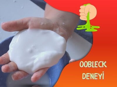 Oobleck Deneyi - Süper Bilim ile Evde Deneyler
