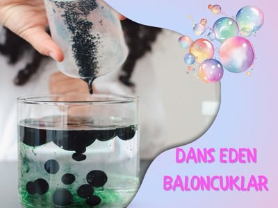 Dans Eden Baloncuklar - Süper Bilim ile Evde Deneyler