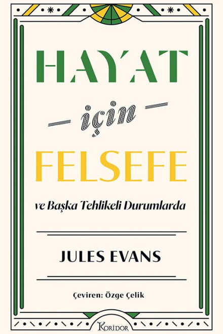 HAYAT İÇİN FELSEFE -TEST