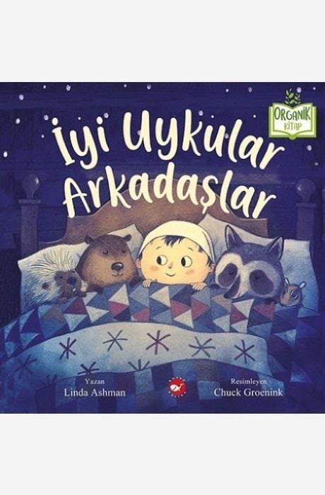 İyi Uykular Arkadaşlar - Organik Kitap