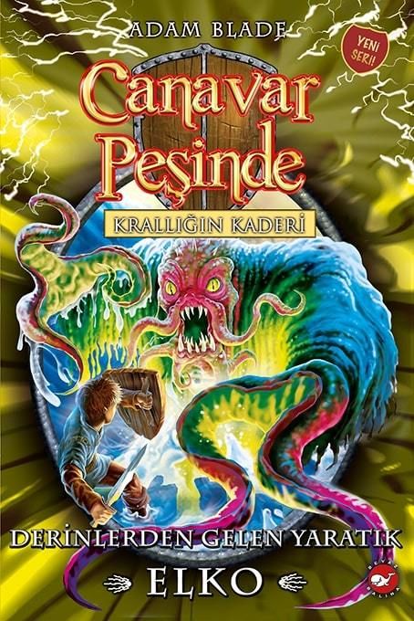 Canavar Peşinde 61 - Krallığın Kaderi : Derinlerden Gelen Yaratık Elko
