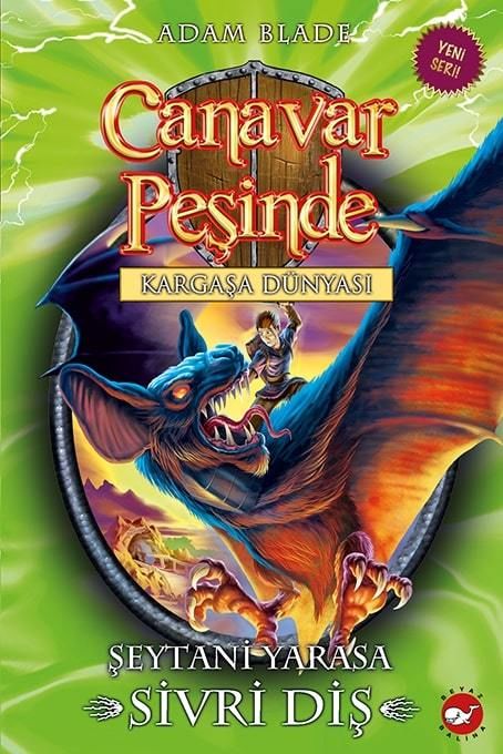 Canavar Peşinde 33 - Şeytani Yarasa : Sivri Diş