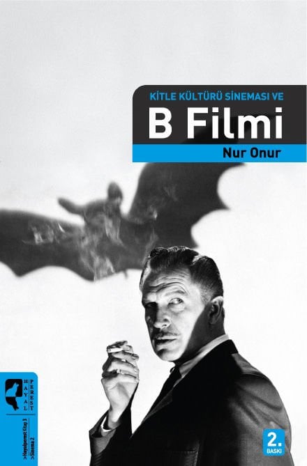 Kitle Kültürü Sineması ve B Filmi