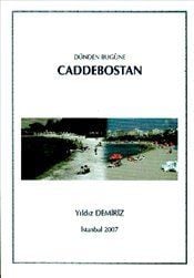 Dünden Bugüne Caddebostan