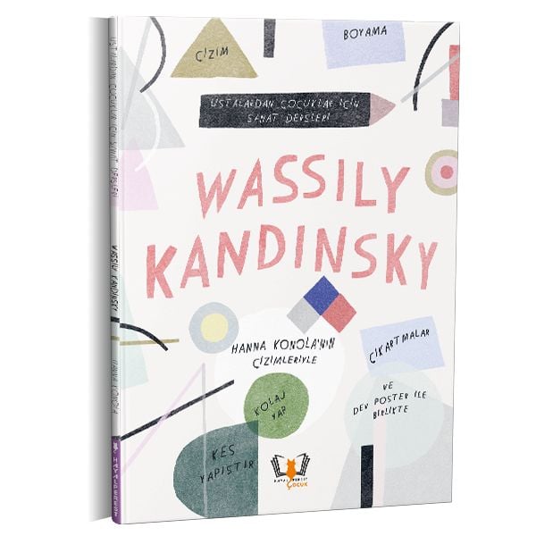 Wassily Kandinsky Ustalardan Çocuklar İçin Sanat Dersleri