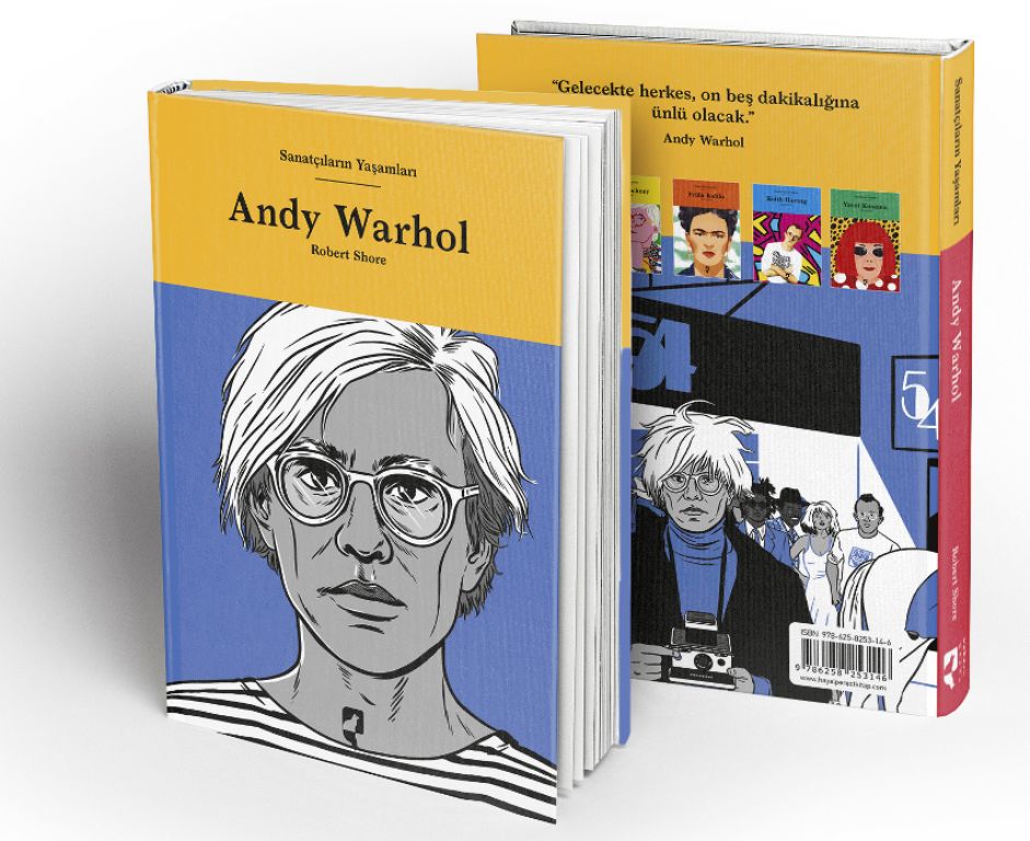 Sanatçıların Yaşamları Andy Warhol
