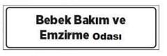 Bebek Bakım ve Emzirme Odası Tabelası