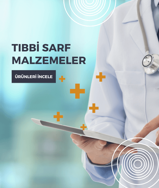 Tıbbi Sarf Malzemeler