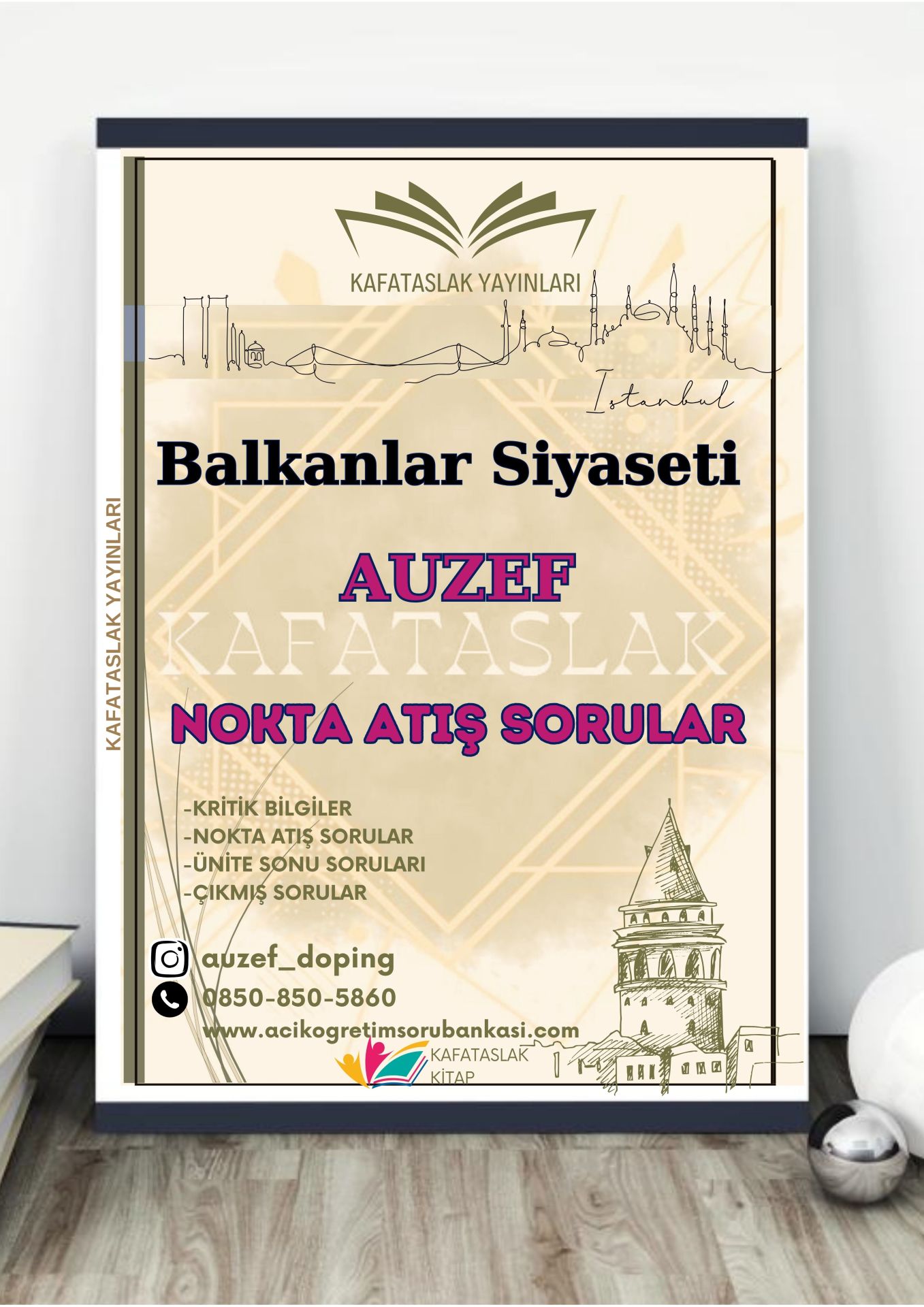Balkanlar Siyaseti AUZEF İstanbul Üniversitesi Nokta Atışı Sorular Kafataslak Yayınları
