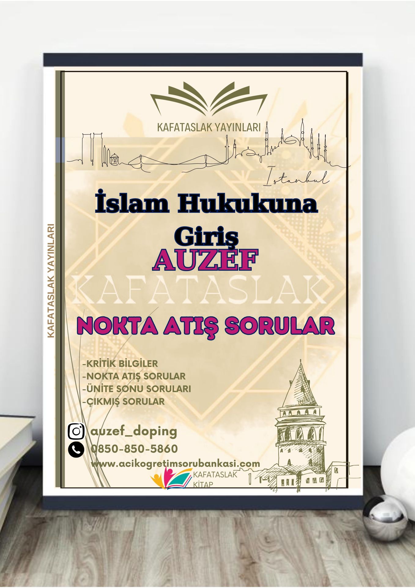 İslam Hukukuna Giriş AUZEF İstanbul Üniversitesi Nokta Atışı Sorular Kafataslak Yayınları