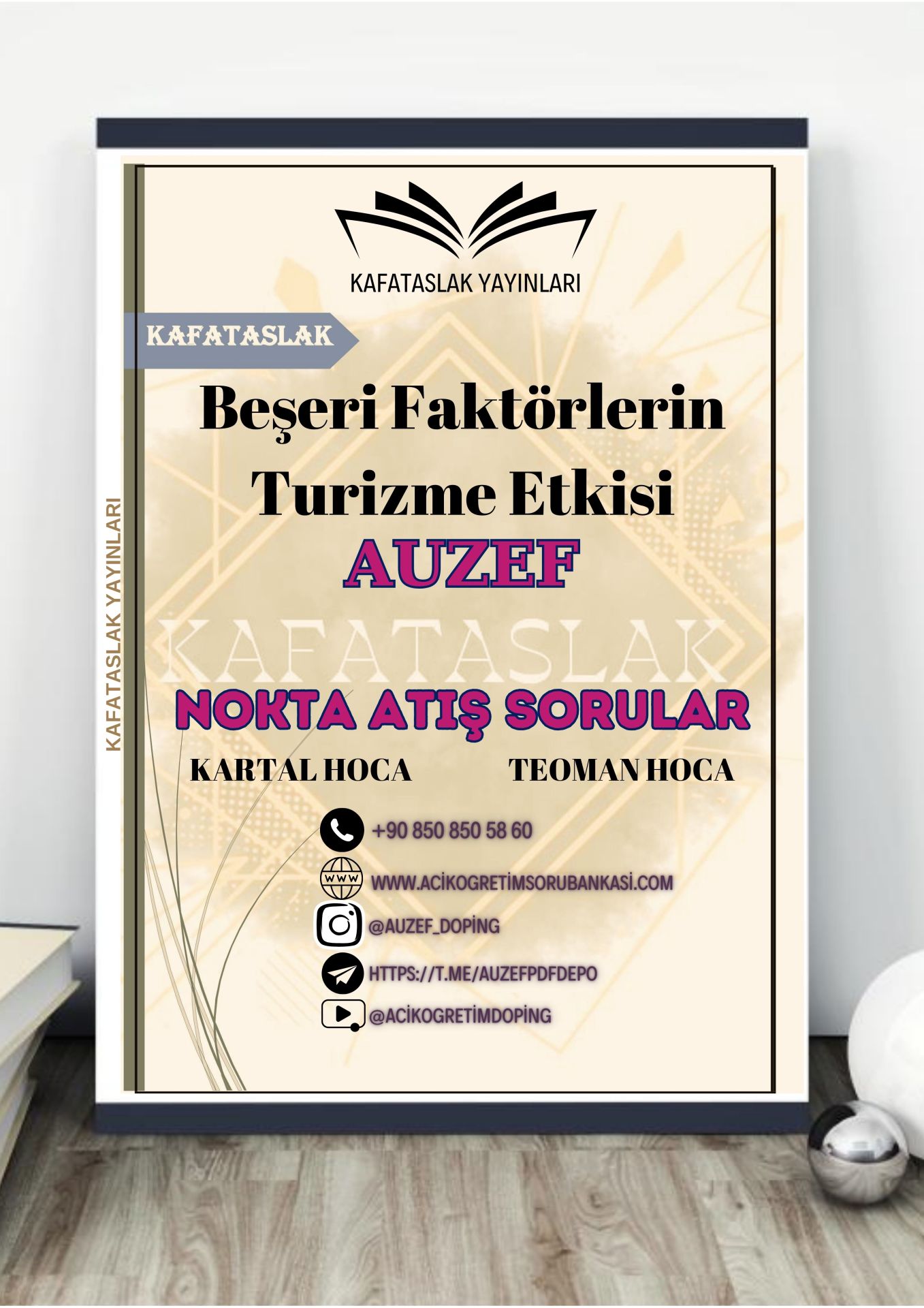 Beşeri Faktörlerin Turizme Etkisi AUZEF İstanbul Üniversitesi Nokta Atışı Sorular Kafataslak Yayınları