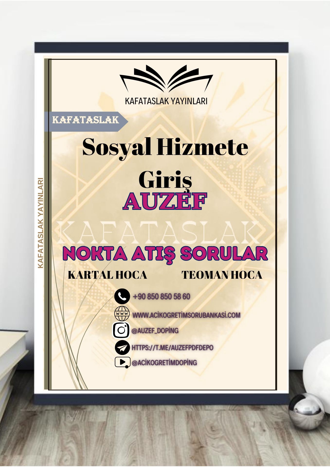 Sosyal Hizmete Giriş AUZEF İstanbul Üniversitesi Nokta Atışı Sorular Kafataslak Yayınları