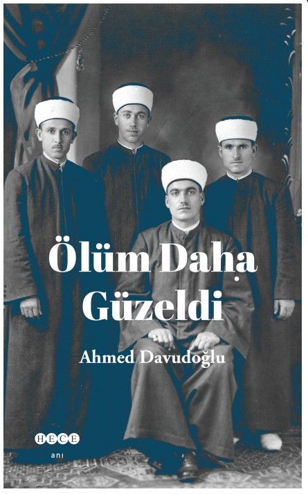 Ölüm Daha Güzeldi