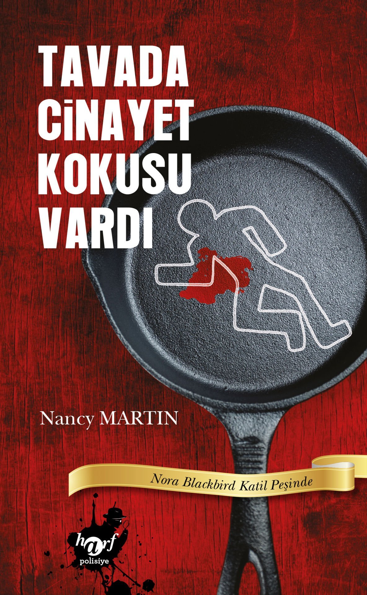 Tavada Cinayet Kokusu Vardı