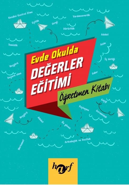 Evde Okulda Değerler Eğitimi 'Öğretmen Kitabı'