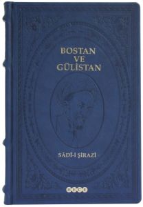 Bostan ve Gülistan (Prestij Cilt)