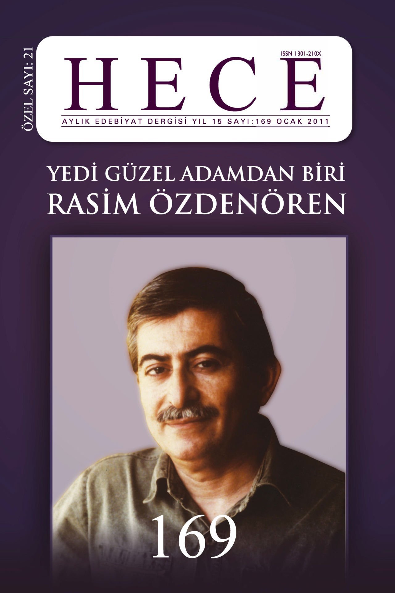 Rasim Özdenören Özel Sayısı  169. Sayı Ocak 2011