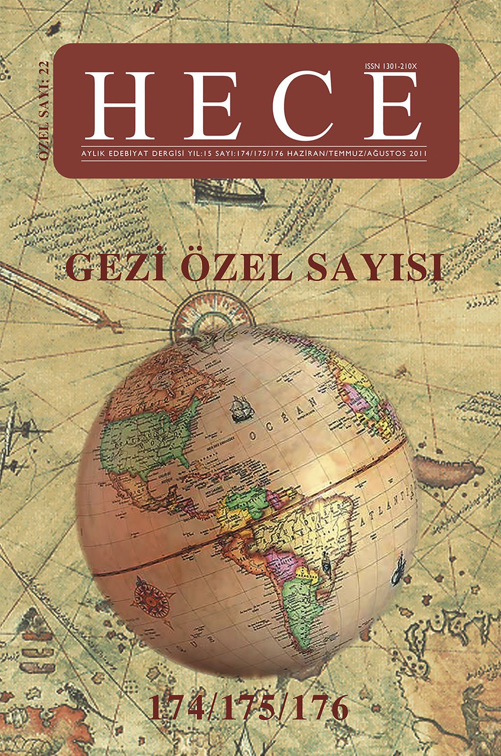 Gezi Özel Sayısı (Ciltli) 174 - 175 - 176. Sayı Haziran - Temmuz - Ağustos 2011
