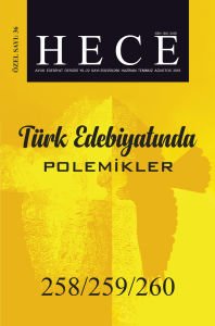 Türk Edebiyatında Polemikler Özel Sayısı 258-259-260.Sayı Haziran-Temmuz-Ağustos 2018
