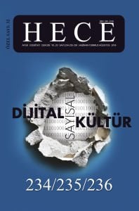 Dijital Sayısal Kültür Özel Sayısı 234-235-236.Sayı Haziran-Temmuz-Ağustos 2016