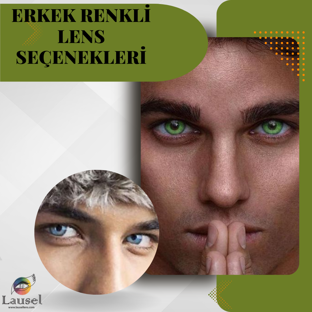 Erkek lens renkleri