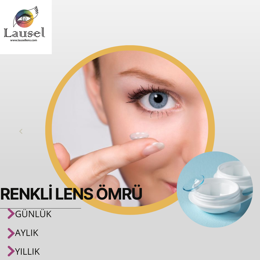 Renkli lens ömrü
