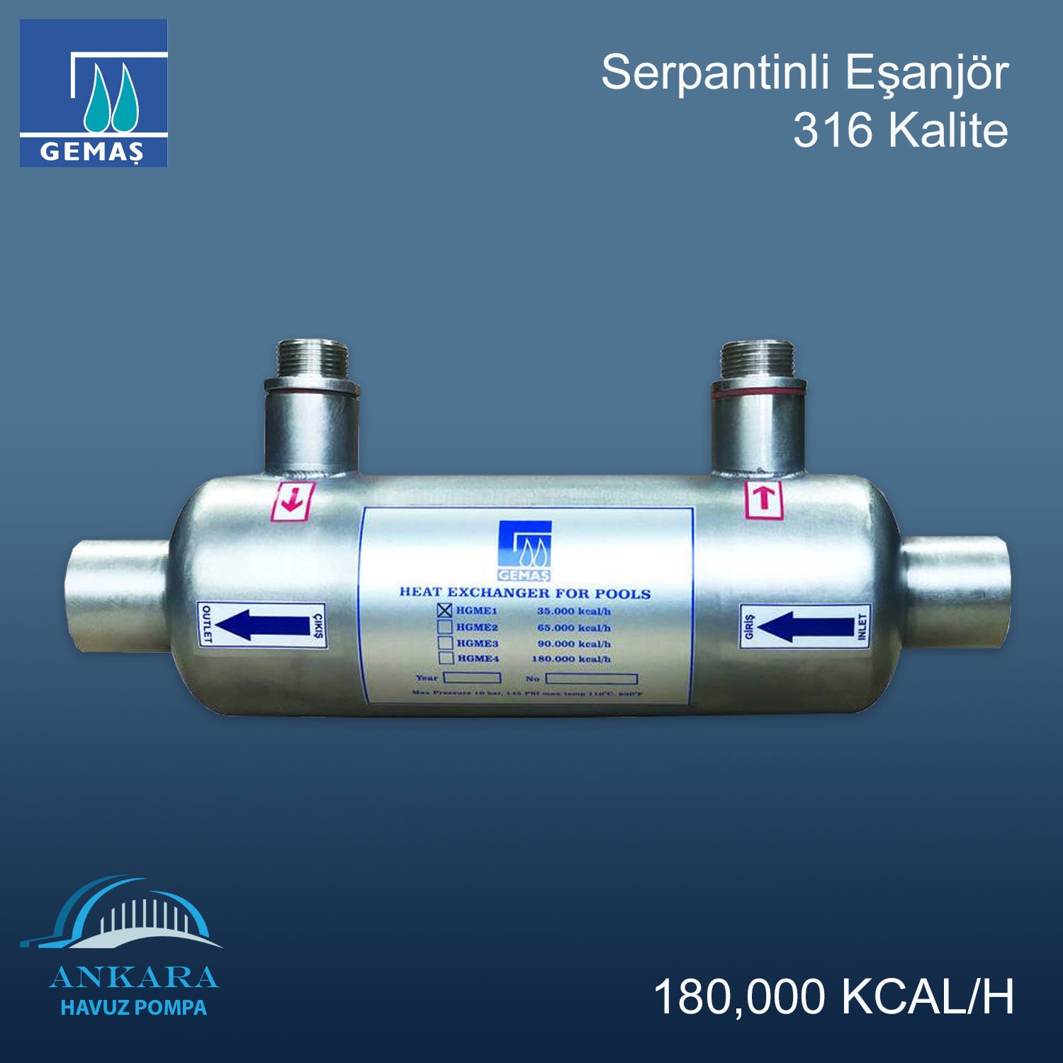 Gemaş Serpantinli Eşanjör 180,000 Kcal/h 316 Kalite